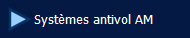  Syst�mes antivol AM