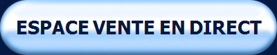 ESPACE VENTE EN DIRECT